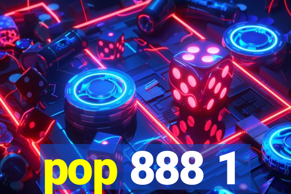 pop 888 1
